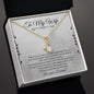 To My Wife - Alluring Beauty Necklace