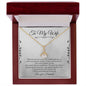 To My Wife - Alluring Beauty Necklace