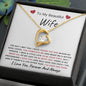 To My Beautiful Wife l Forever Love Necklace