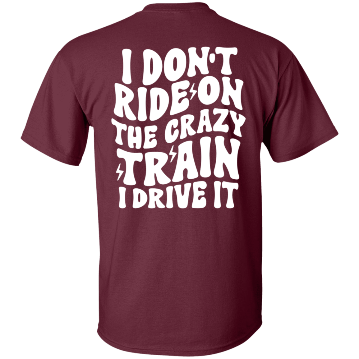 Crazy Train Short Sleeved T-Shirt