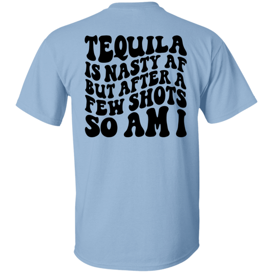 Tequila Is Nasty Premium T-Shirt