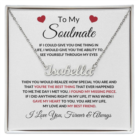 To My Soulmate l Personalized Name Necklace