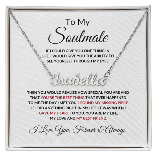 To My Soulmate l Personalized Name Necklace